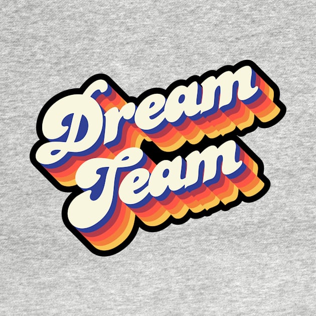 Dream Team by Jennifer